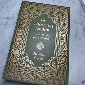 Be Thou My Vision Devotional